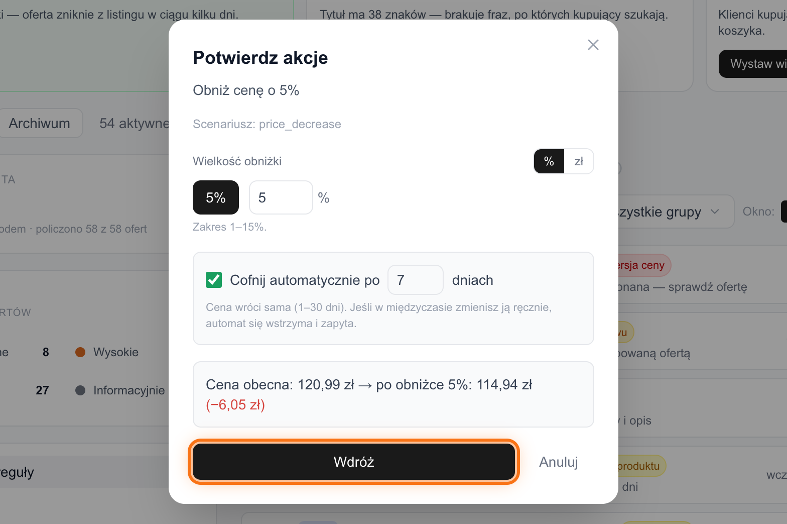 Okno potwierdzenia akcji z podglądem stanu przed i po zmianie oraz przyciskiem Wdróż